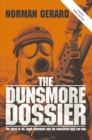 Image for Dunsmore Dossier: The Death of Dr. David Dunsmore and The Fabricated Case for War