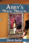 Image for Abby&#39;s Magic Mirror