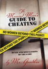 Image for Married Man&#39;S Guide to Cheating: Rules and Regulations of the Game