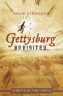Image for Gettysburg Revisited: A Novel of Time Travel