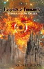 Image for Legends of Humanity: Resurrection Valley