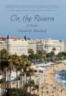 Image for On the Riviera : Novel