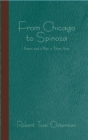 Image for From Chicago to Spinoza: Poems and a Play in Three Acts