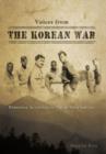 Image for Voices from the Korean War : Personal Accounts of Those Who Served