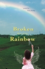 Image for Broken Bits of the Rainbow: Poems By