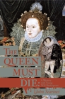 Image for Queen Must Die: A Mystery with Young Will Shakespeare