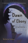 Image for Dawn of Ebony: ...Sensually Frightening...