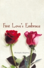 Image for First Love&#39;S Embrace