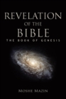 Image for Revelation of the Bible: The Book of Genesis