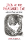 Image for Jack of the Shadowed Eye: A Jack of Tabbyshire Story