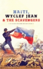 Image for Haiti, Wyclef Jean &amp; the Scavengers