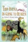Image for This Hyena Is Going to Heaven