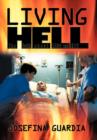 Image for Living Hell : The Truth about AIDS and HIV