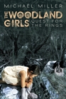Image for Woodland Girls: Quest for the Rings