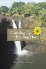 Image for Growing up and Finding Her