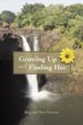 Image for Growing Up and Finding Her