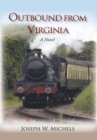 Image for Outbound from Virginia: A Novel