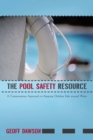 Image for Pool Safety Resource: The Commonsense Approach to Keeping Children Safe Around Water