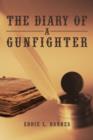 Image for The Diary of a Gunfighter