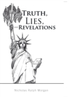 Image for Truth, Lies, and Revelations