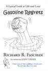Image for Gasoline Regrets : A Lyrical Look at Life and Love