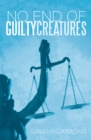 Image for No End of Guilty Creatures