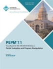 Image for PEPM&#39;11 Proceedings of the 20th ACM SIGPLAN Workshop on Partial Evaluation and Program Manipulation