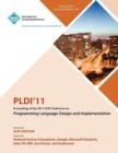Image for PLDI 11 Proceedings of the 2011 ACM Conference on Programming Language Design and Implementation
