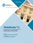Image for Webmedia 12 Proceedings of the 2012 Brazilian Symposium on Multimedia and the Web