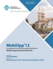 Image for MobiOpp 12 Proceedings of the 3rd ACM International Workshop on Mobile Opportunistic Networks