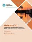 Image for MobiHoc 12 Proceedings of the 13th ACM International Symposium on Mobile Ad Hoc Networking and Computing