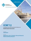 Image for ICMI 12 Proceedings of the ACM International Conference on Multimodal Interaction