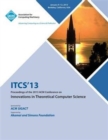 Image for Itcs 13 Proceedings of the 2013 ACM Conference on Innovations in Theoretical Computer Science