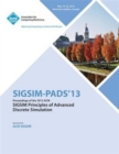 Image for Sigsim Pads 13 Proceedings of the 2013 ACM Sigsim Principles of Advanced Discrete Simulation