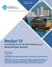 Image for Recsys 13 Proceedings of the 7th ACM Conference on Recommender Systems