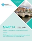 Image for Sigir 13 the Proceedings of the 36th International ACM Sigir Conference on Research &amp; Development in Information Retrieval V1