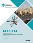 Image for GECCO 14 Genetic and Evolutionery Computation Conference Vol 1