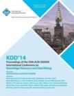 Image for KDD 14 Vol 1 20th ACM SIGKDD Conference on Knowledge Discovery and Data Mining