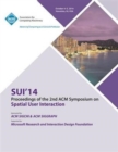 Image for SUI 14, 2nd ACM Symposium on Spatial User Interface