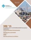 Image for VEE 15 11th ACM SIGPLAN/SIGOPS International Conference on Virtual Execution Environments