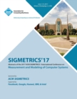 Image for Sigmetrics &#39;17 : ACM SIGMETRICS / International Conference on Measurement and Modeling of Computer Systems