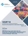 Image for Sigir &#39;18 : The 41st International ACM SIGIR Conference on Research &amp; Development in Information Retrieval Vol 1