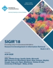 Image for Sigir &#39;18 : The 41st International ACM SIGIR Conference on Research &amp; Development in Information Retrieval Vol 2
