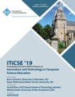 Image for ITiCSE &#39;19 : Proceedings of the 2019 ACM Conference on Innovation and Technology in Computer Science Education