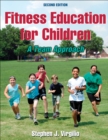 Image for Fitness education for children  : a team approach