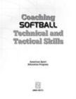 Image for Coaching softball technical and tactical skills: An Oral Interpretive Tradition of Ot Prophetic Material