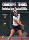 Image for Coaching Tennis Technical and Tactical Skills