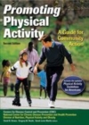 Image for Promoting physical activity: a guide for community action