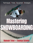 Image for Mastering snowboarding