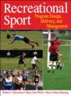 Image for Recreational sport  : program design, delivery, and management